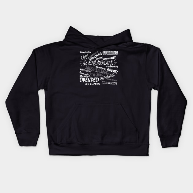 Cool Awesome Words Kids Hoodie by Freid